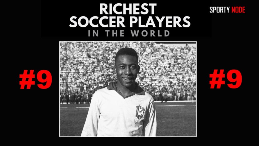 pele 9th Richest Soccer Players